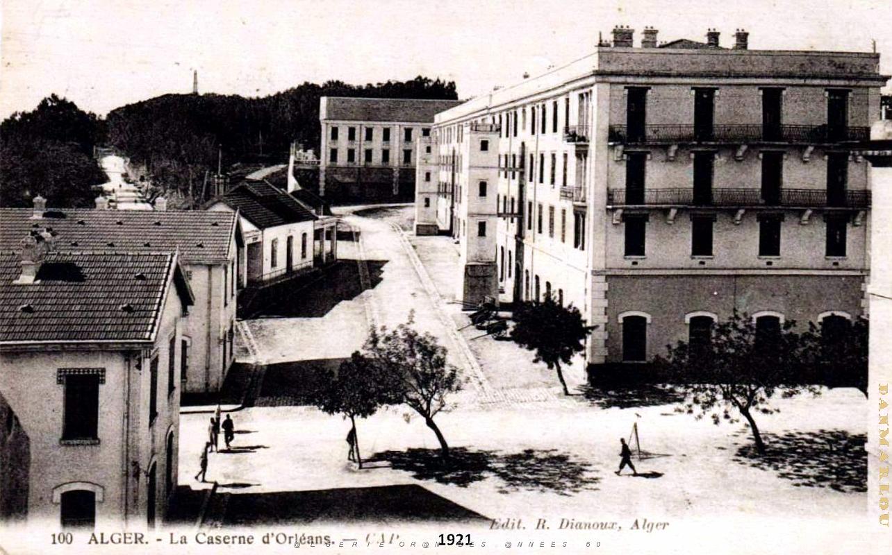 Alger - Caserne d'Orleans - 1921.jpg
